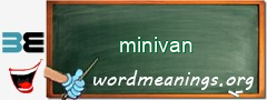 WordMeaning blackboard for minivan